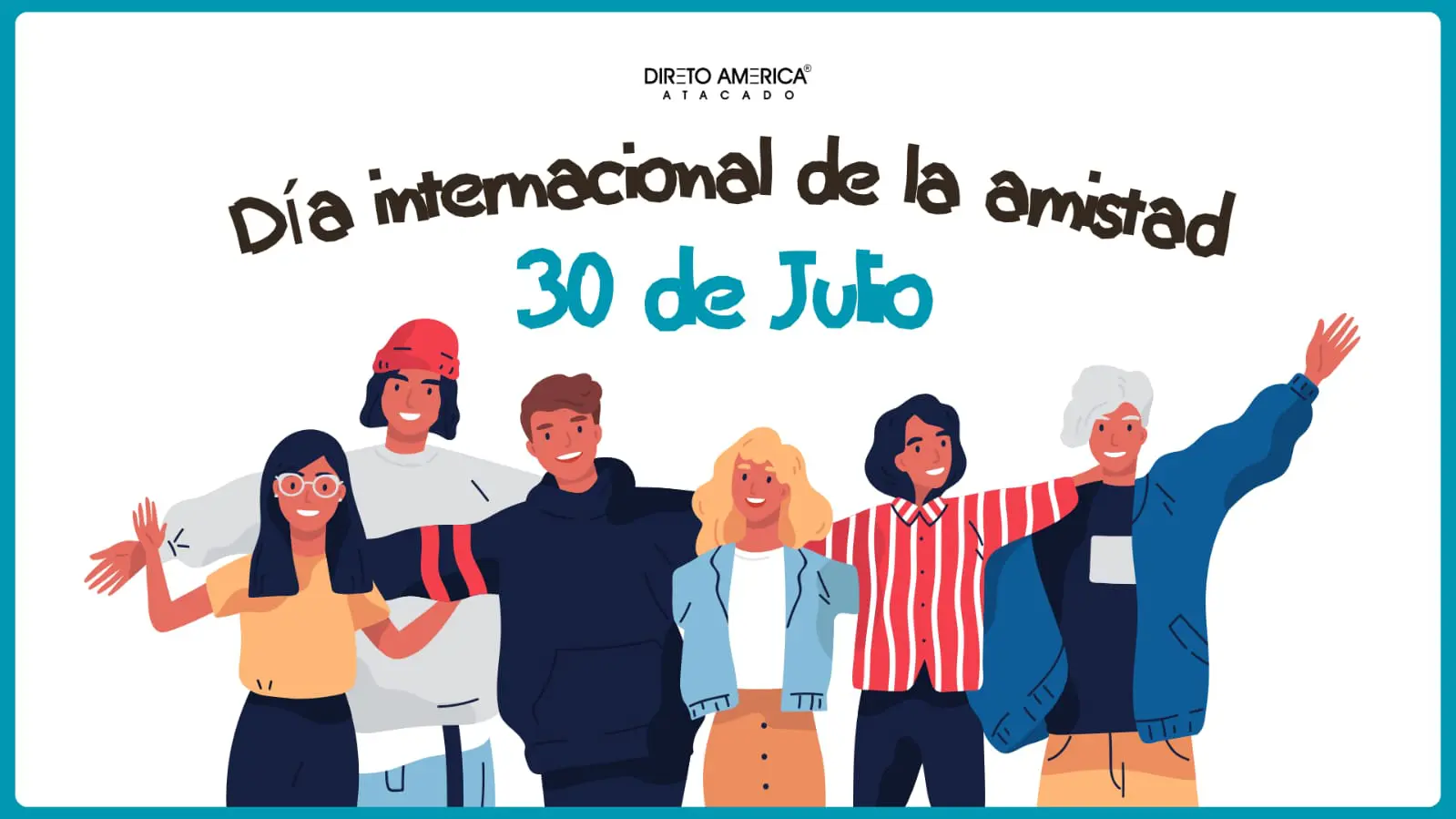 Promociones Día de la Amistad Direto America